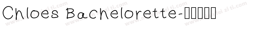 Chloes Bachelorette字体转换